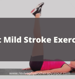 Mild Stroke Exercises
