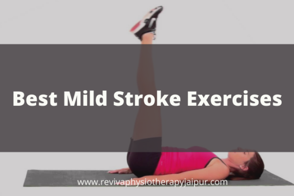 Mild Stroke Exercises