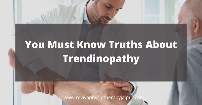 You Must Know Truths About Trendinopathy